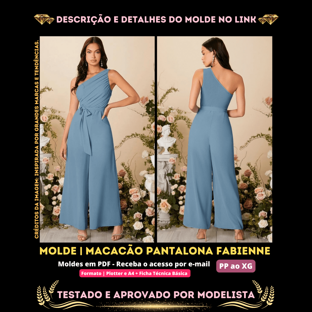 Molde em PDF - Macacão Pantalona Fabienne (Macacão Estilo Elegante Ombro Único Frente Assimétrica Drapeada com Cinto Cintura Alta Perna Larga Zíper na Lateral)