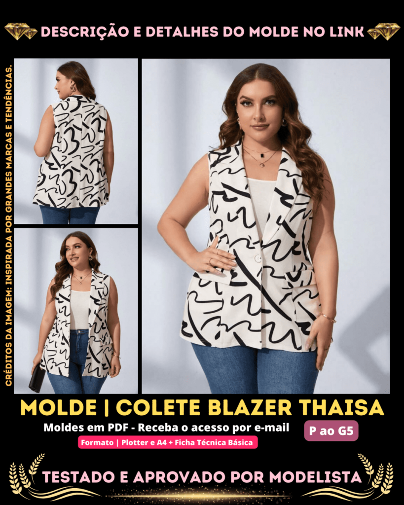 Molde em PDF - Colete Blazer Thaisa (Colete Estilo Casual Lapela de Blazer Botão Único)