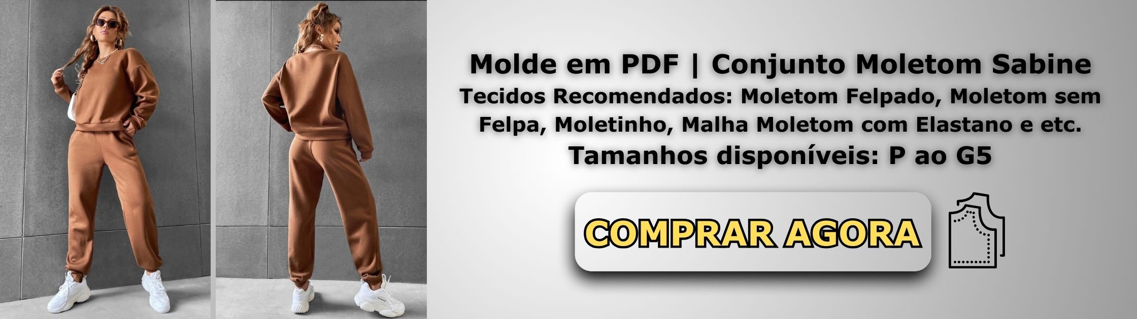 Molde em PDF Conjunto Moletom Sabine Banner de Vendas