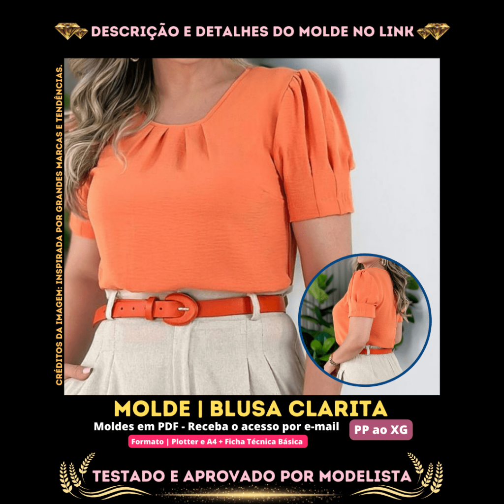 Molde em PDF - Blusa Clarita (Blusa Estilo Casual Gola Redonda Manga Curta Drapeada)