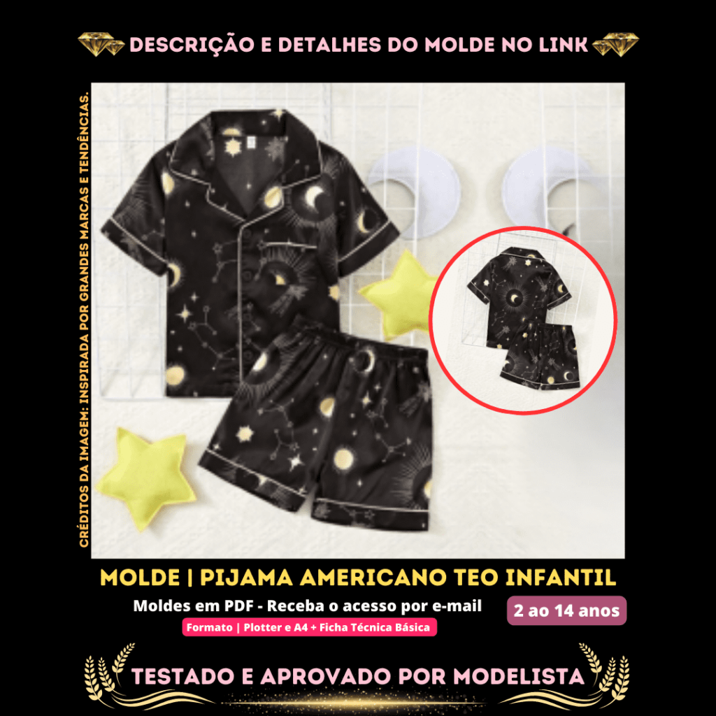 Molde em PDF - Pijama Americano Teo Infantil (Pijama Curto Camisa com Bolso e Short com Elástico)