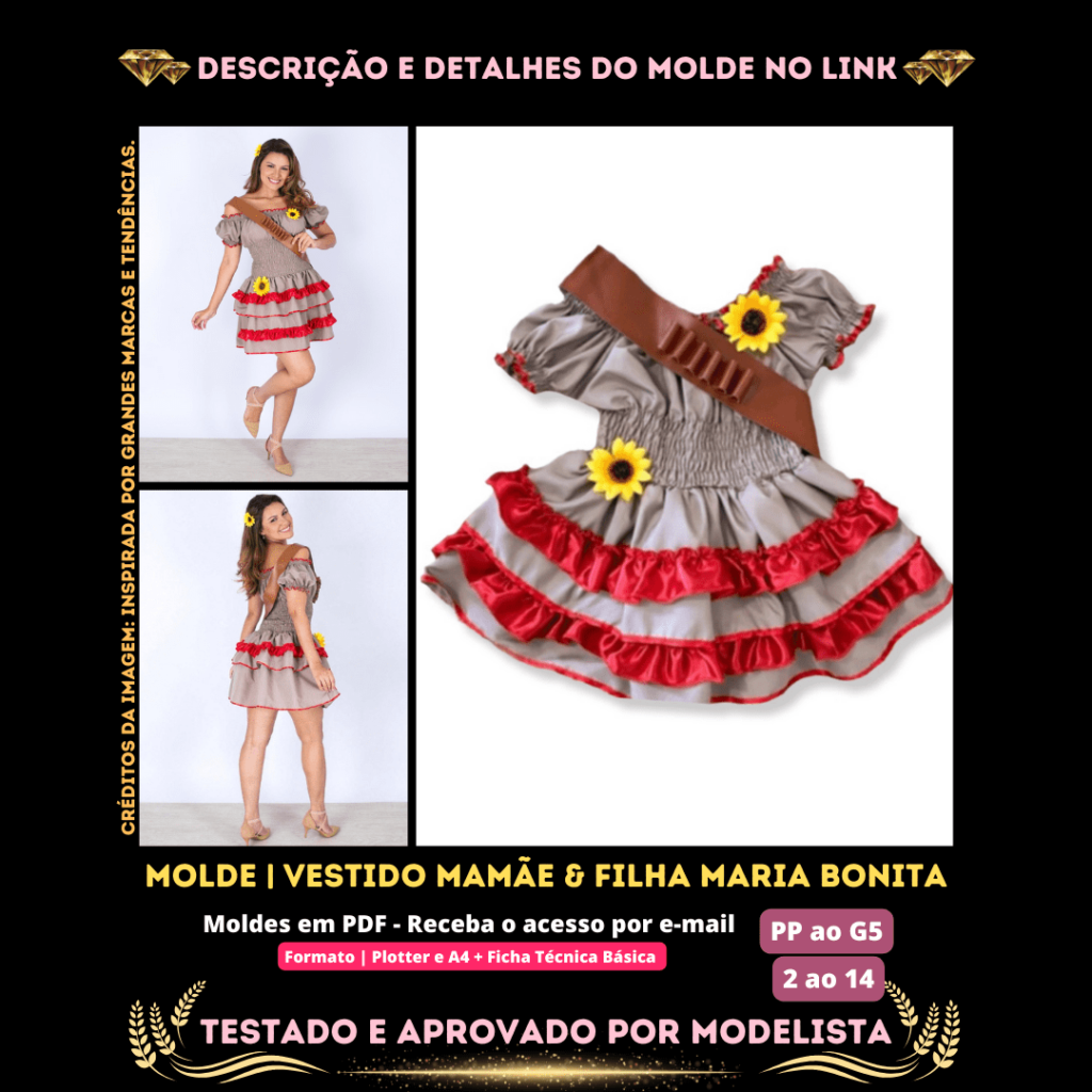 Molde em PDF - Vestido Mamãe & Filha Maria Bonita (Vestido Estilo Festa Curto Ombro a Ombro Saia com Babados Elastex na Cintura)