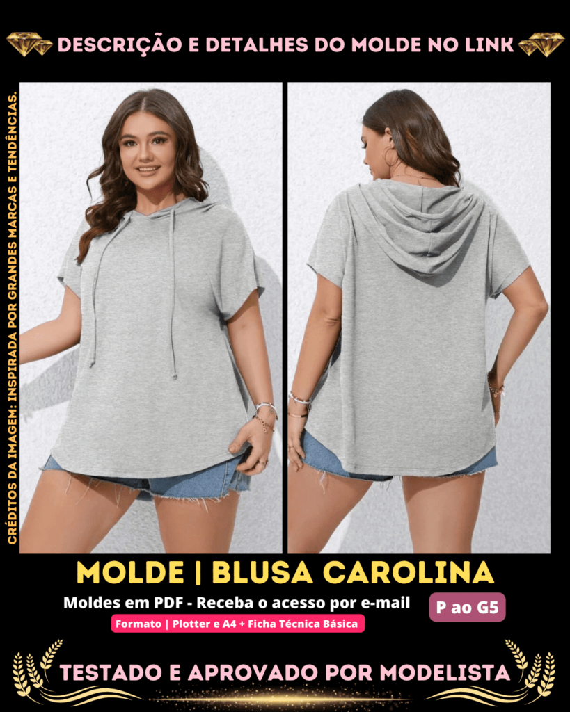 Molde em PDF - Blusa Carolina (Blusa Estilo Casual Assimétrica Manga Japonesa com Capuz)