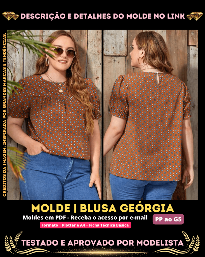 Molde em PDF - Blusa Geórgia (Blusa Estilo Boho Gola Redonda com Manga Bufante)