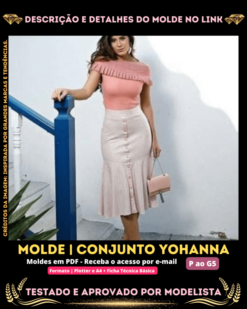 Molde em PDF - Conjunto Yohanna (Conjunto Estilo Casual Blusa Ombro à Ombro com Babado + Saia Midi Sereia com Babado Godê Botões de Enfeite na Frente)