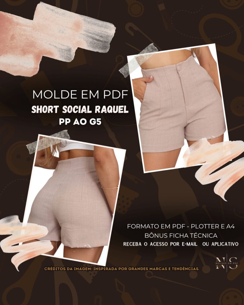 Molde em PDF - Short Social Raquel (Short Estilo Casual com Zíper e Botão Frontal Bolsos Laterais e Pregas)