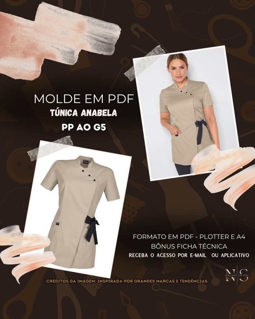 Molde em PDF - Túnica Anabela (Uniforme Túnica Estilo Casual Gola Alta Decote com Botões Fechamento Lateral com Cinto Mangas Curtas 2 Bolsos Grande Fendas Laterais)