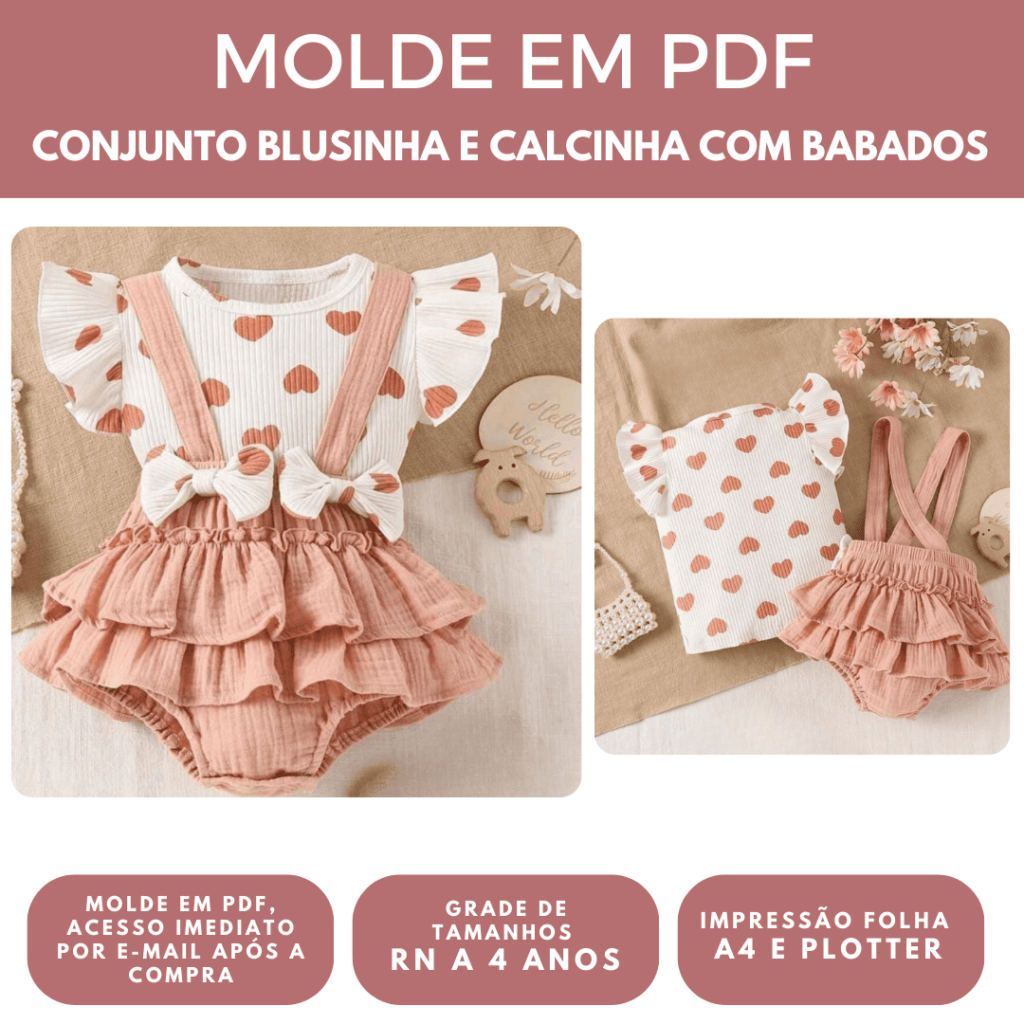 MOLDE CONJUNTO BLUSINHA E CALCINHA COM BABADOS BABY - RN A 4 ANOS