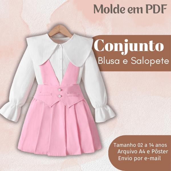 MOLDE EM PDF CONJUNTO BLUSA E SALOPETE