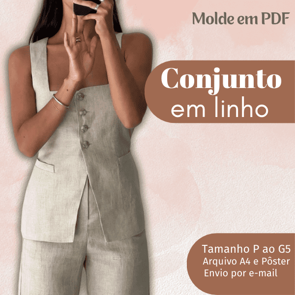 MOLDE EM PDF CONJUNTO EM LINHO