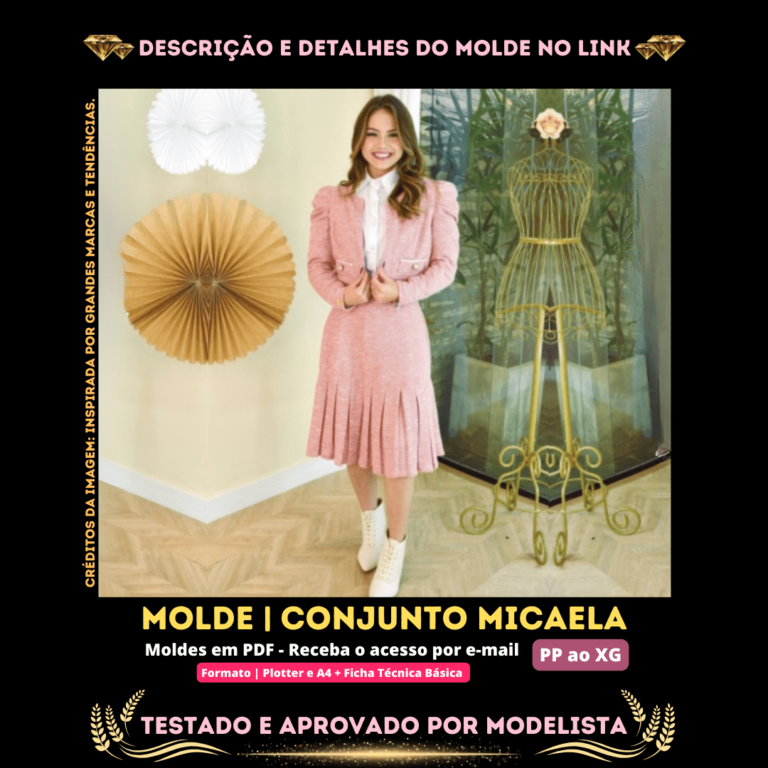 Molde em PDF - Conjunto Micaela (Conjunto Estilo Casual Casaqueto Manga Comprida Princesa Lapelas e Botões na Frente e Saia Midi com Barra Pregueada Zíper Atrás)