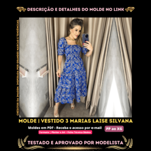 Molde em PDF - Vestido 3 Marias Laise Silvana (Vestido Estilo Casual Decote Quadrado Manga Curta Frente e Costas em Elastex e 3 Babados)