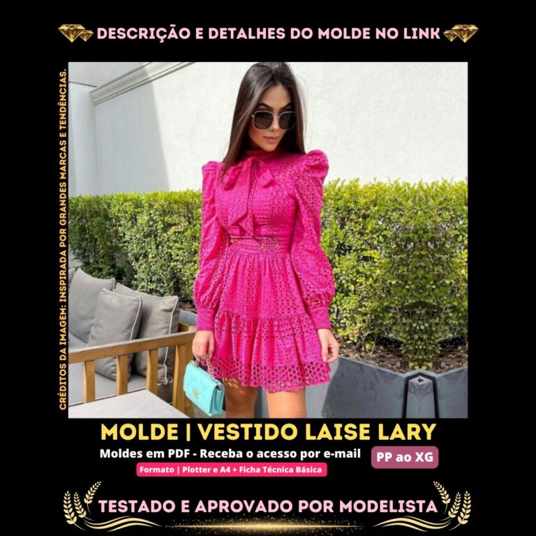 Molde em PDF - Vestido Laise Lary (Vestido Estilo Casual em Laise Manga Bufante)