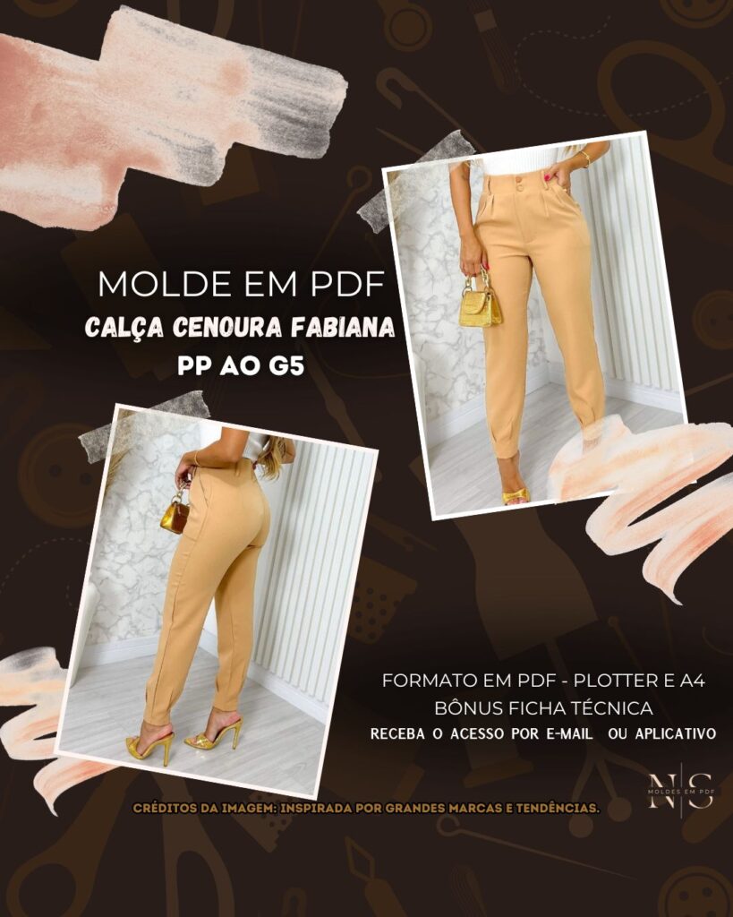 Molde em PDF - Calça Cenoura Fabiana (Calça Estilo Casual Cintura Alta Pregas na Frente e Tornozelo Quadril Largo Comprimento Afunilado Bolsos Laterais)