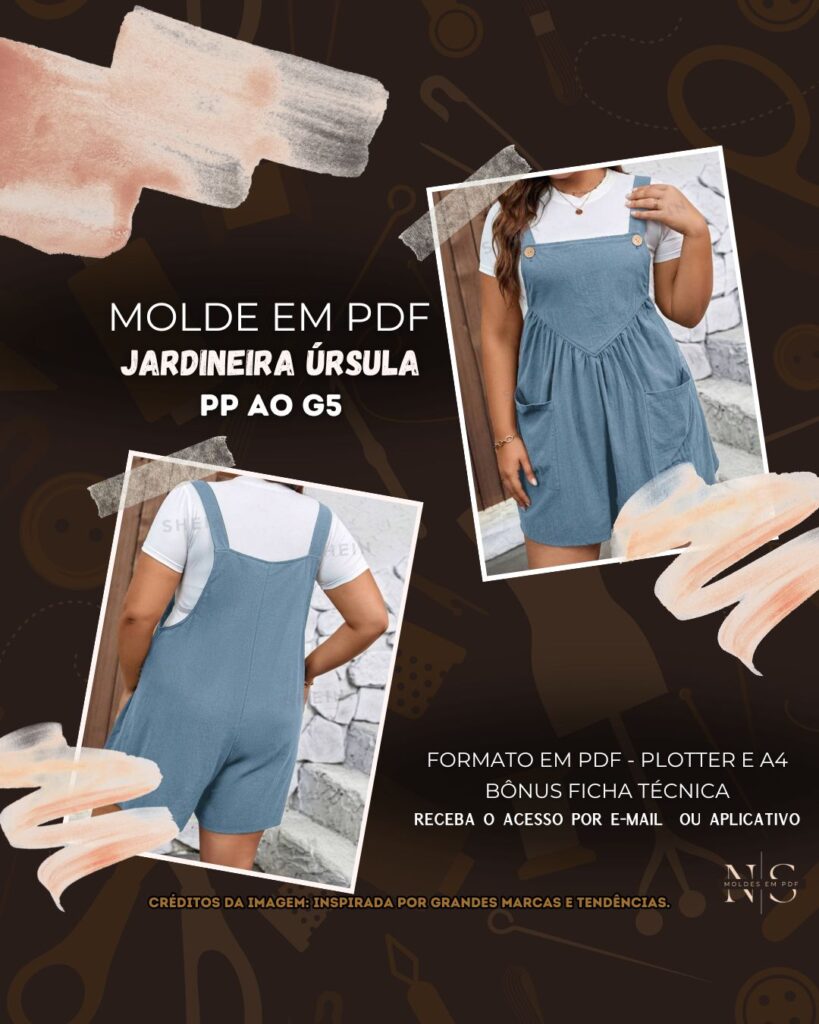 Molde em PDF - Jardineira Úrsula (Jardineira Estilo Casual Decote Quadrado Busto Franzido com Detalhe em "V" Bolso Frontal Botões nas Alças)