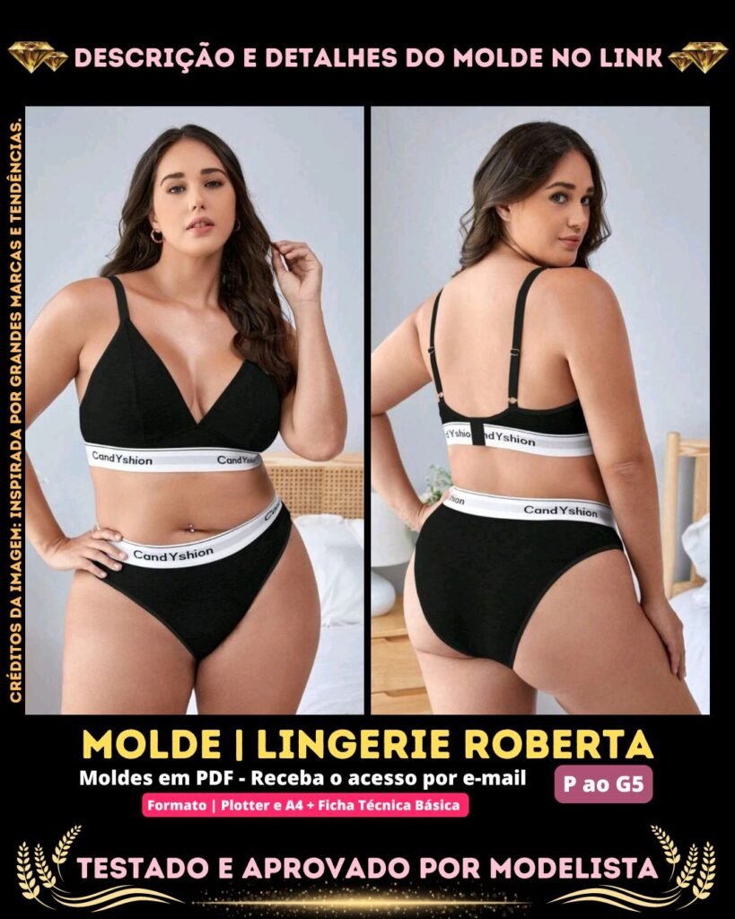 Molde em PDF - Lingerie Roberta (Lingerie Estilo Casual Esportivo Sutiã Bralette sem Armação Alças Reguláveis e Calcinha Tanga Cós de Elástico Larga)