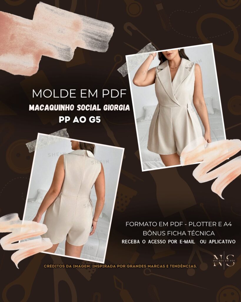 Molde em PDF - Macaquinho Social Giorgia (Macaquinho Estilo Social Decote Transpassado Estilo Blazer com Gola de Lapela Larga Cintura Marcada Fechamento Atrás Zíper Invisível)