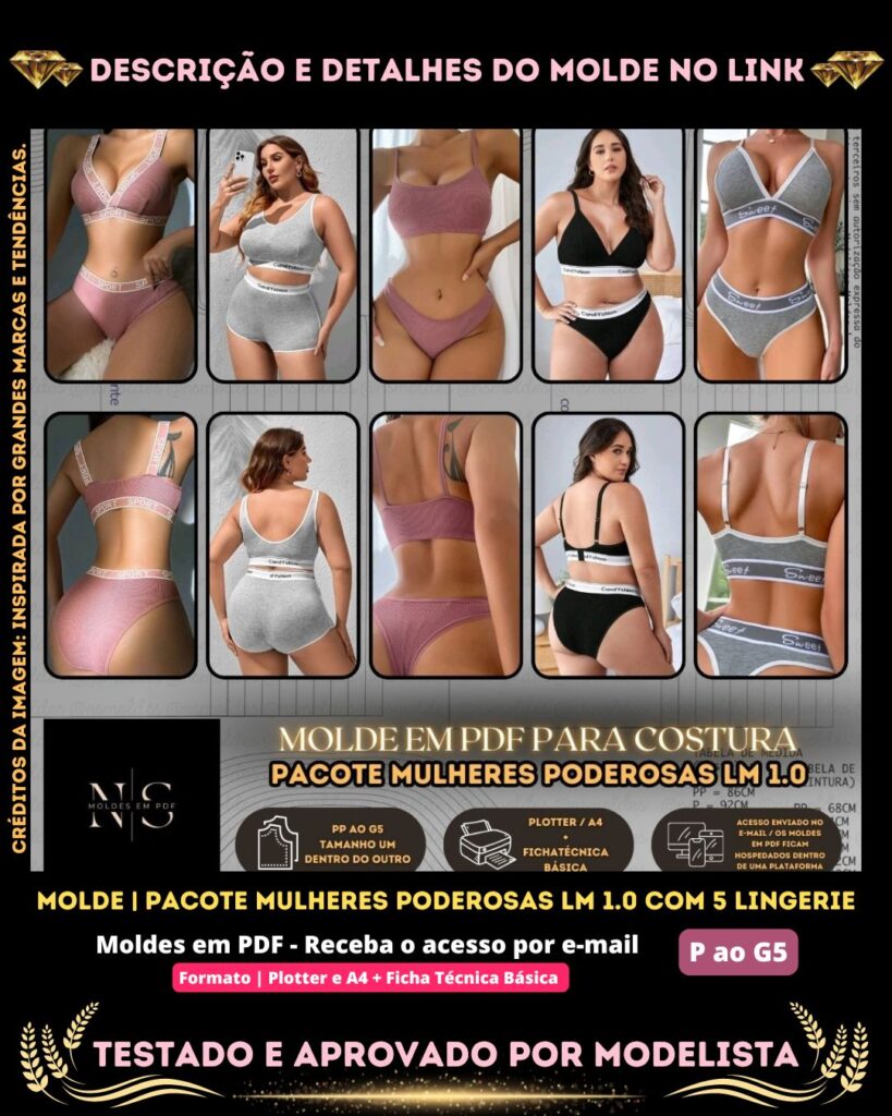 Molde em PDF - Pacote Mulheres Poderosas LM 1.0 com 5 Lingerie