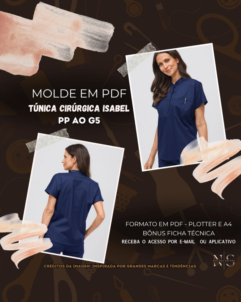 Molde em PDF - Túnica Cirúrgica Isabel (Uniforme Túnica Estilo Casual Gola Levemente Alta Mangas Curtas Bolso no Peito na Costura)