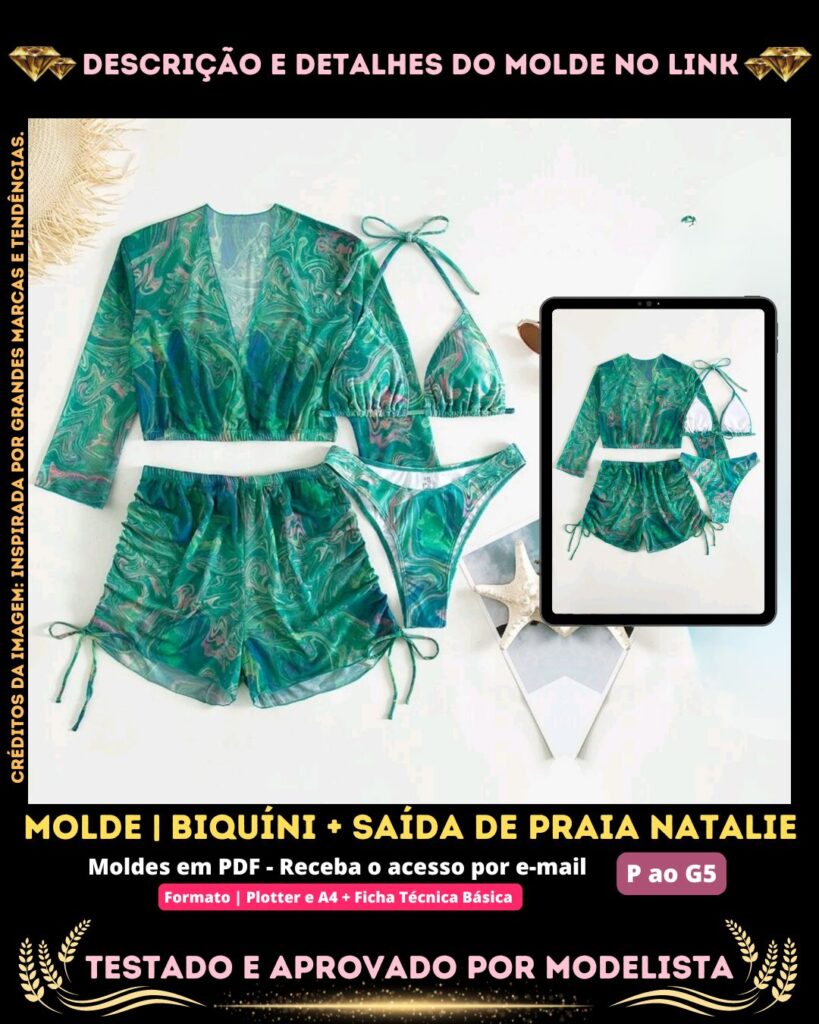 Molde em PDF - Biquíni + Saída de Praia Natalie (Biquíni + Saída de Praia Estilo Casual Frente Única Cortininha com Amarração Atrás e Tanga Cintura Alta Lateral Larga + Saída de Praia Cropped Manga 3/4 + Short com Cordões na Lateral)