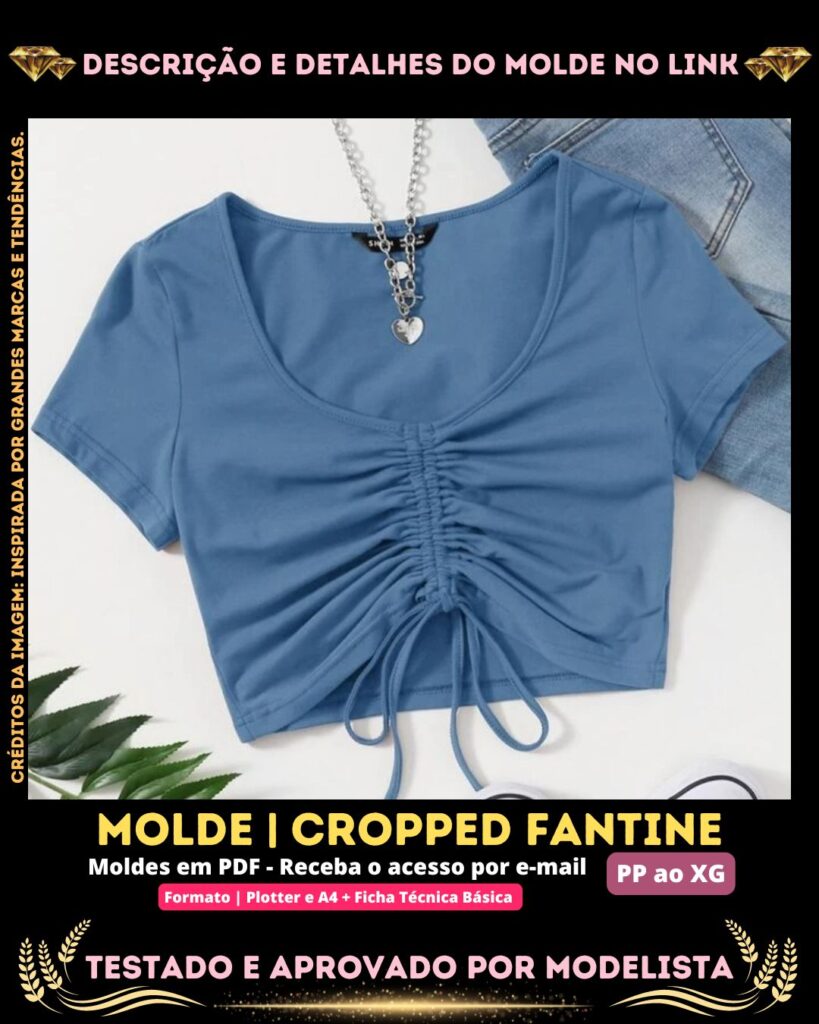 Molde em PDF - Cropped Fantine (Cropped Estilo Casual com Busto Plissado)