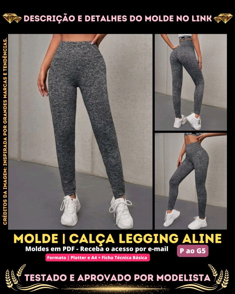 Molde em PDF - Calça Legging Aline (Calça Estilo Esportivo Cintura Alta Cós Largo)