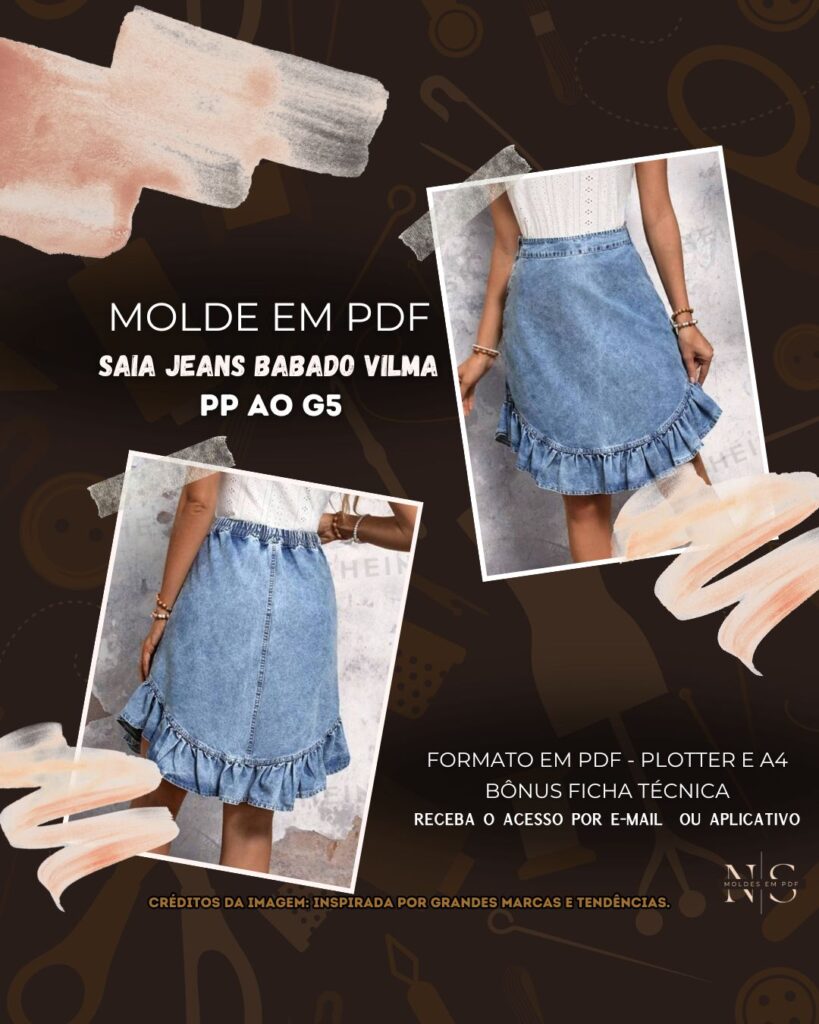 Molde em PDF - Saia Jeans Babado Vilma (Saia Jeans Estilo Casual Evasê Cintura com Cós Fixo Frontal e Elástico na Parte Traseira Barra Babado Franzido)