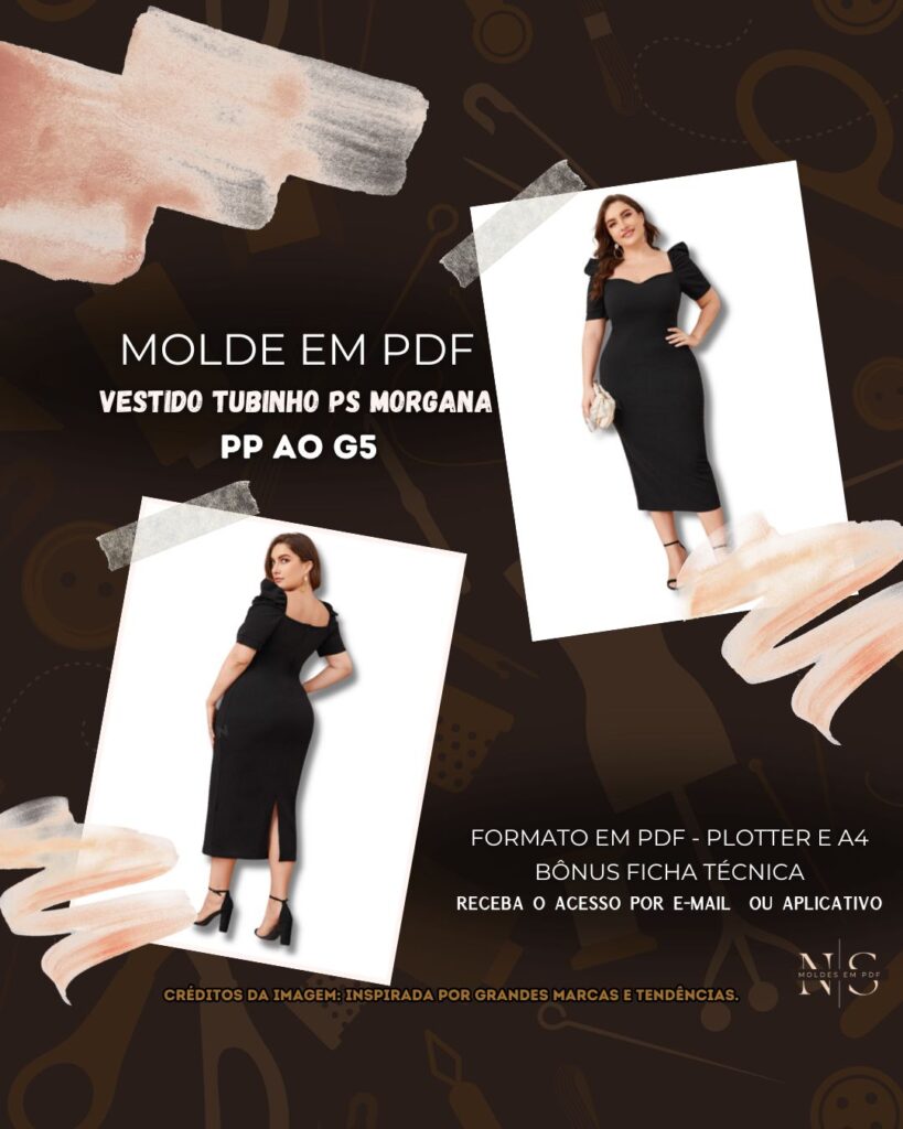 Molde em PDF - Vestido Tubinho PS Morgana (Vestido Estilo Casual Midi Mangas Curtas Bufantes Decote Quadrado com Detalhe de Recorte no Busto Modelagem Justa ao Corpo Pequena Fenda Posterior Zíper nas Costas)