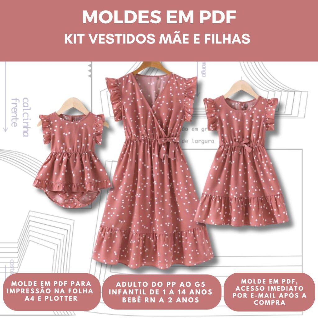 MOLDES EM PDF PARA VESTIDO MÃE E FILHAS