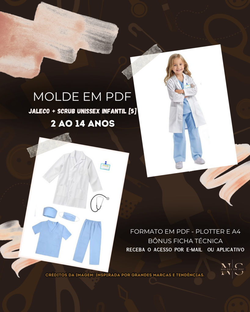 Molde em PDF - Jaleco + Scrub Unissex Infantil [5] (Conjunto Estilo Profissional com Jaleco Gola Blazer Scrub (Blusa Decote V + Calça Reta) Máscara e Touca)