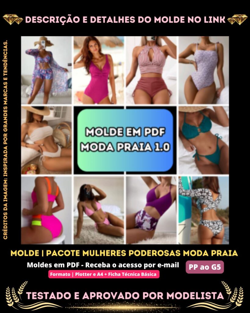 [Molde em PDF] - Pacote Mulheres Poderosas Moda Praia