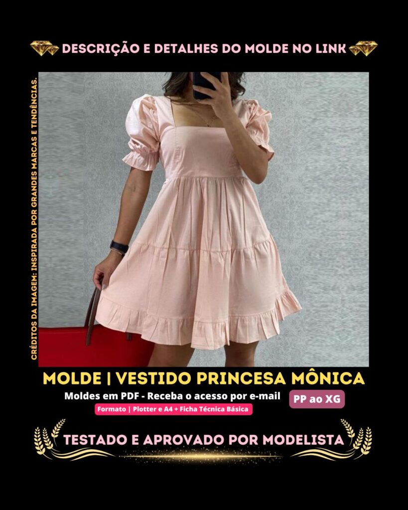 Molde em PDF - Vestido Princesa Mônica (Vestido Estilo Casual Saia 3 Marias, Decote Quadrado e Manga Bufante)