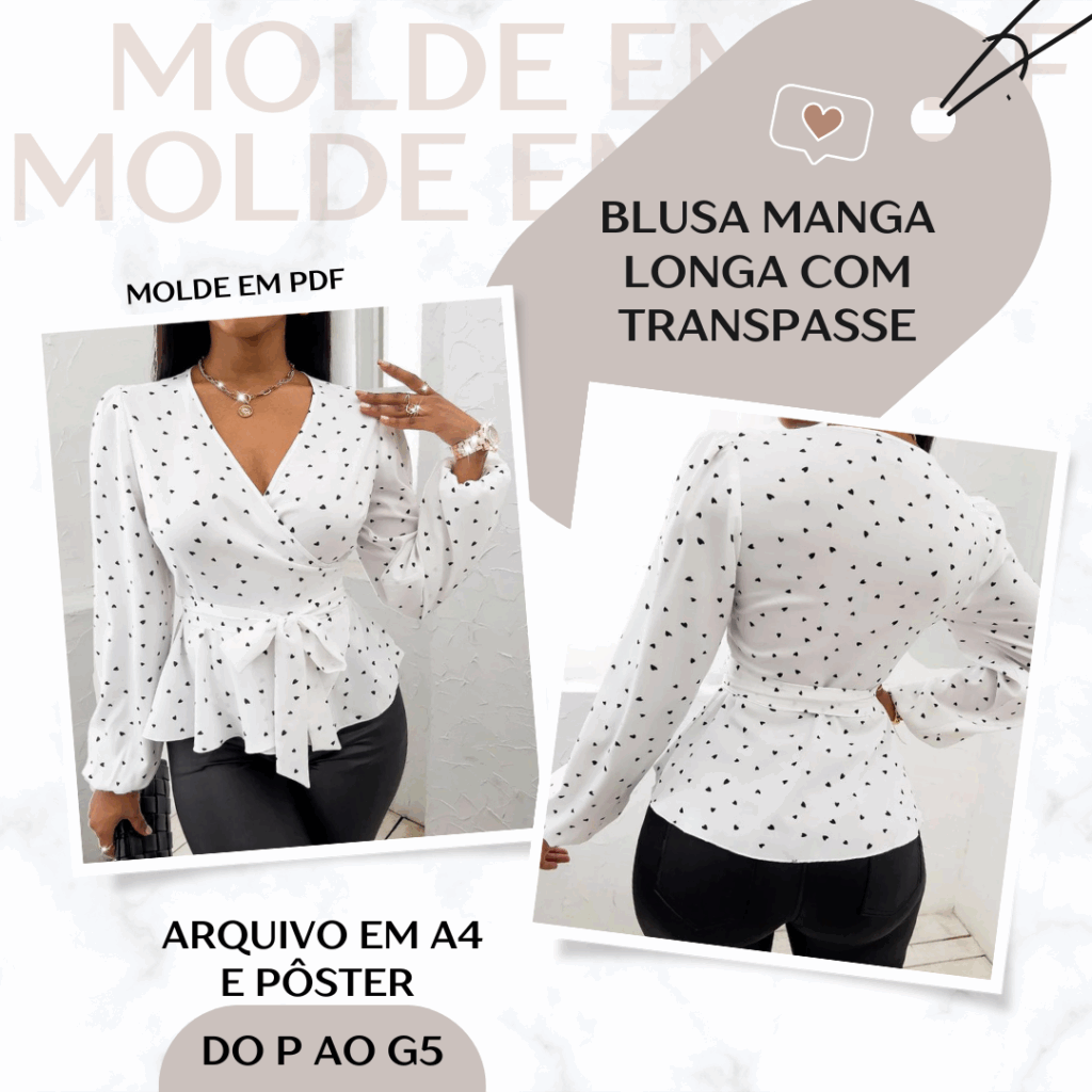 Blusa Manga Longa com Transpasse - Molde em PDF