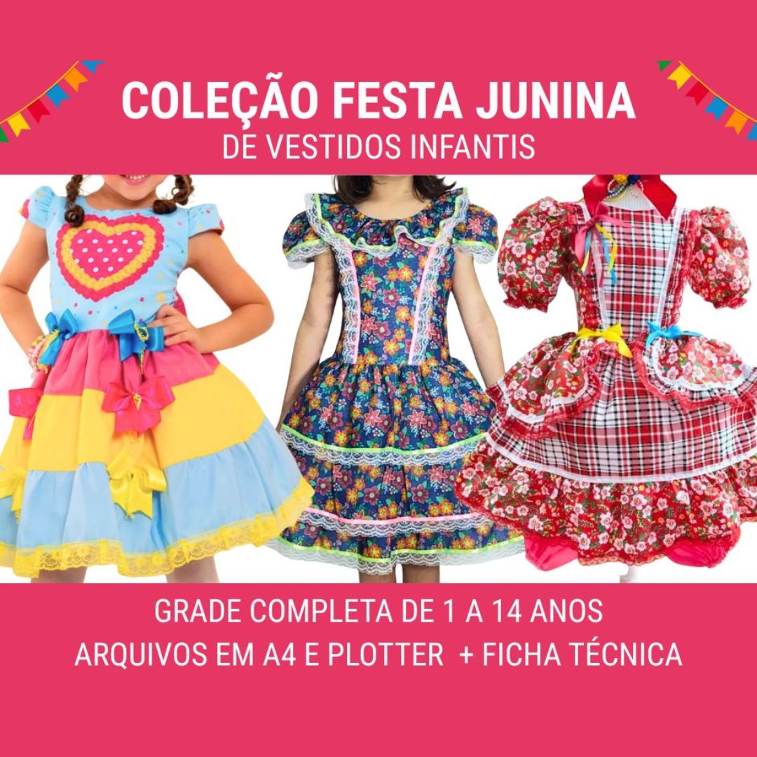 MOLDES EM PDF - COLEÇÃO VESTIDOS DE FESTA JUNINA INFANTIL