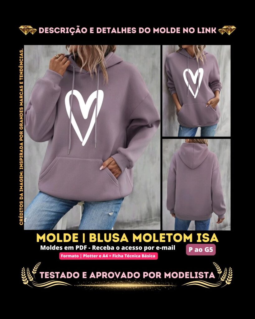 Molde em PDF - Blusa Moletom Isa (Blusa Estilo Casual Bolso Canguru Capuz e Manga Comprida de Ombro Caído)