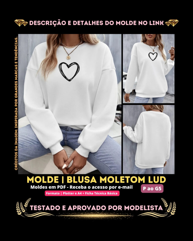 Molde em PDF - Blusa Moletom Lud (Blusa Estilo Casual Gola Redonda e Manga Comprida de Ombro Caído)