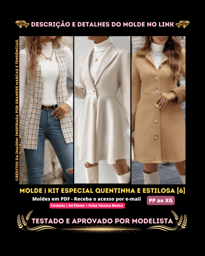 Molde em PDF - Kit Especial Quentinha e Estilosa 6 [2 Casacos + 1 Colete]