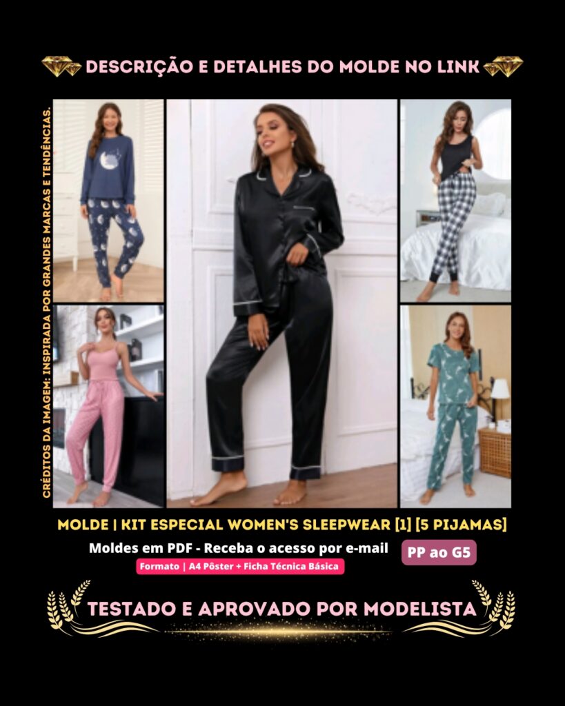 Molde em PDF - Kit Especial Women's Sleepwear [1] [5 Pijamas][P ao G5]