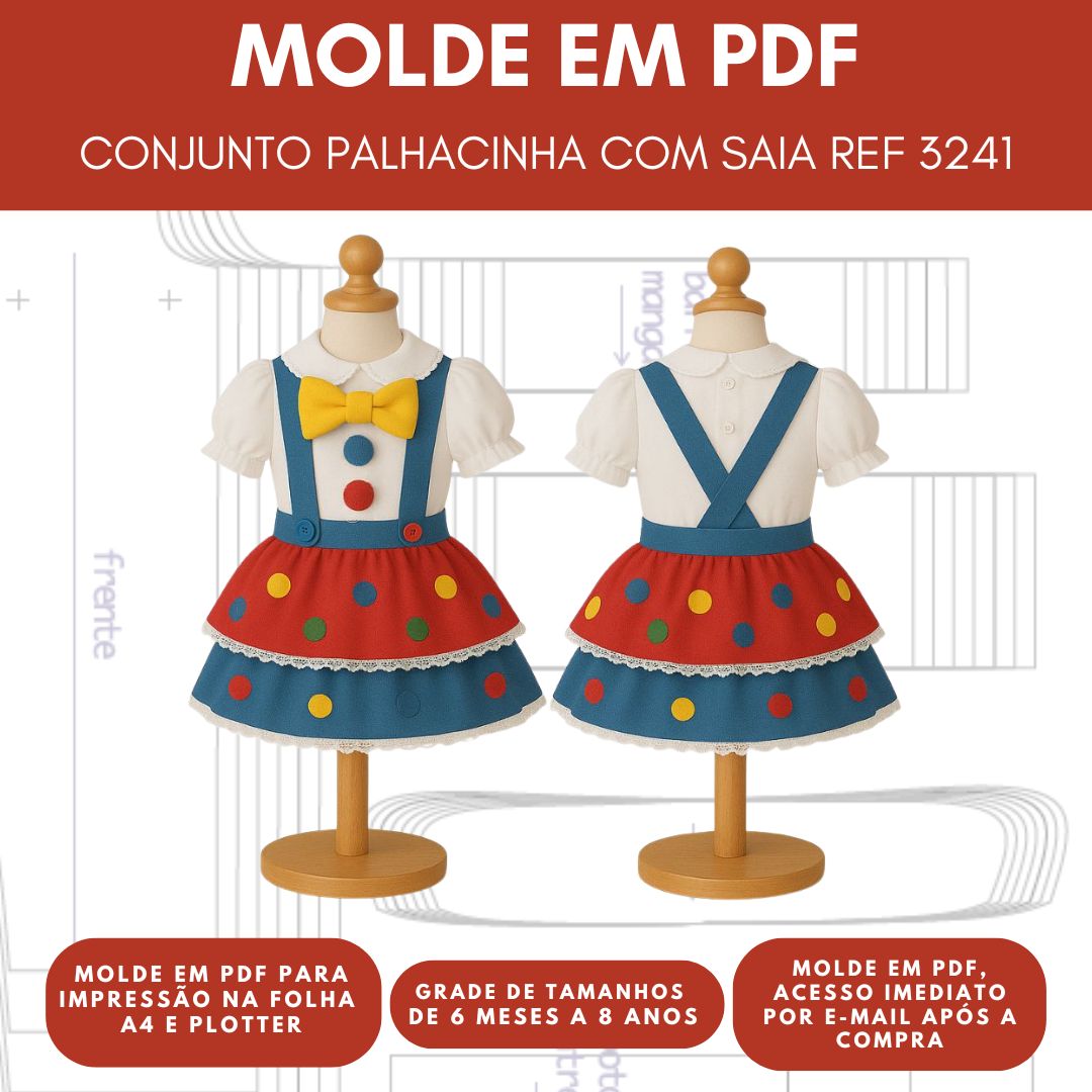 MOLDE EM PDF CONJUNTO PALHACINHA REF 3841 - GRADE 6 MESES A 8 ANOS