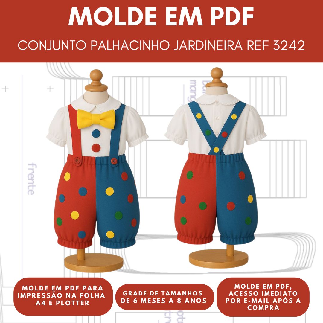MOLDE EM PDF CONJUNTO PALHACINHO REF 3842 - GRADE 6 MESES A 8 ANOS