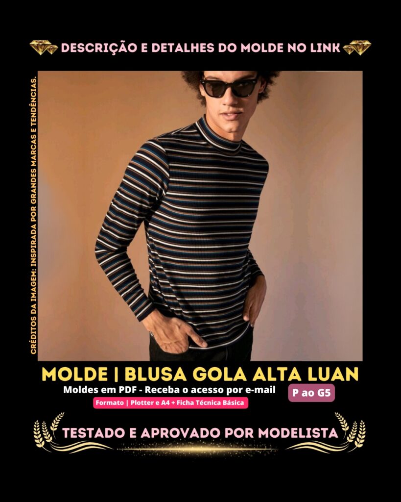 Molde em PDF - Blusa Gola Alta Luan (Blusa Estilo Casual Gola Alta e Manga Comprida)