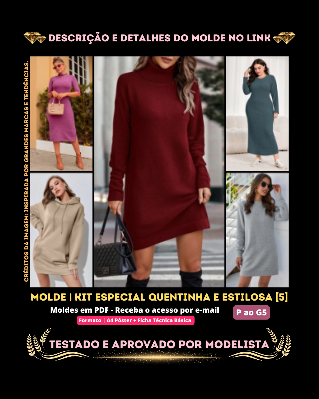 Molde em PDF - Kit Especial Quentinha e Estilosa 5 [5 Vestidos] [P ao G5]