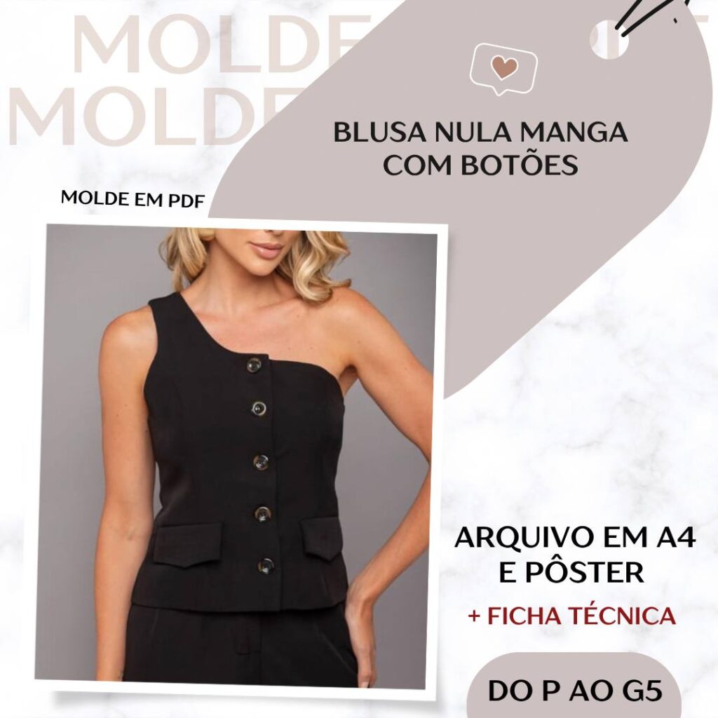 Blusa Nula Manga com Botões - Molde em PDF