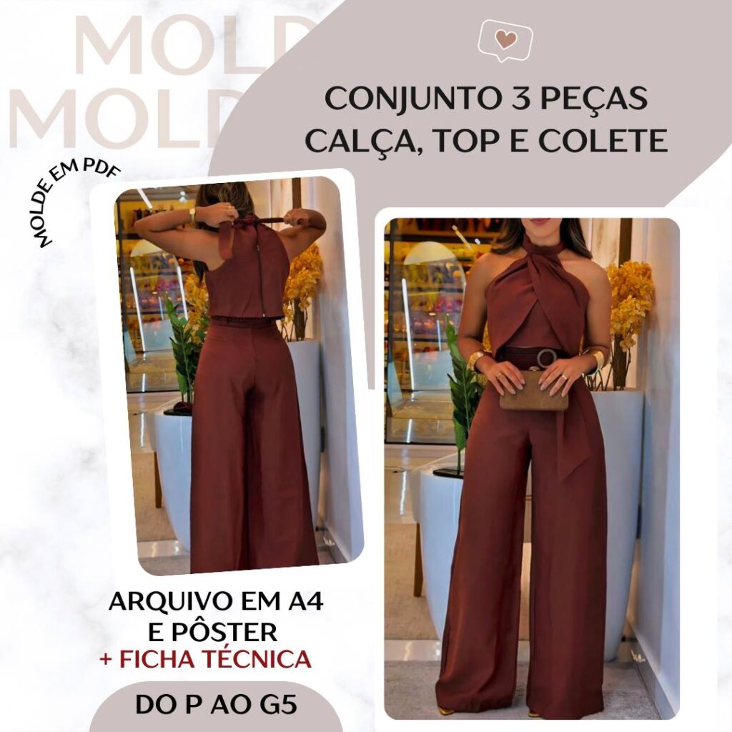 Conjunto 3 Peças - Calça, Top e Colete - Molde em PDF