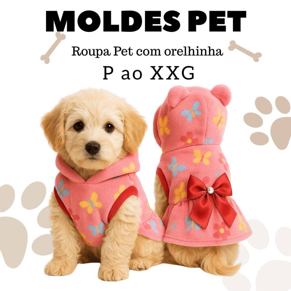 MOLDE EM PDF ROUPA PET COM ORELHINHAS
