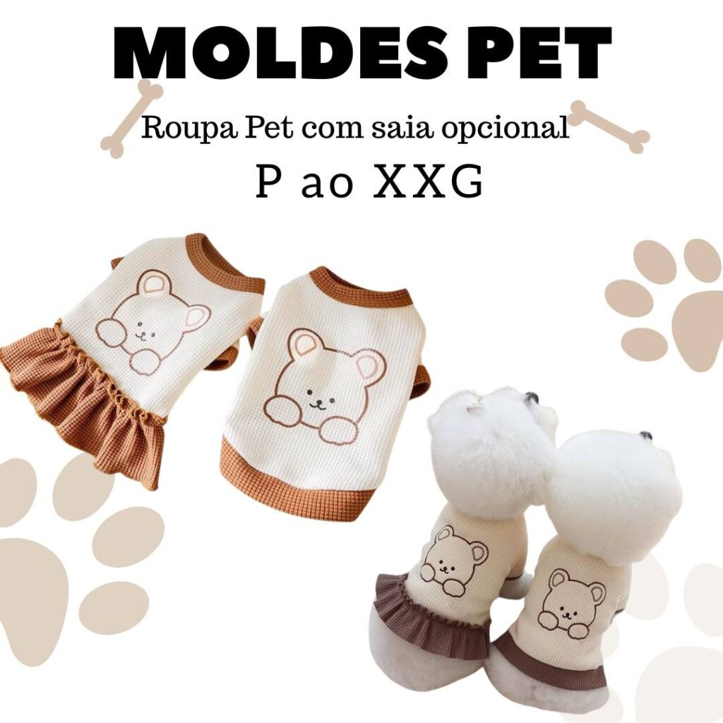 MOLDE EM PDF ROUPA PET COM SAIA OPCIONAL