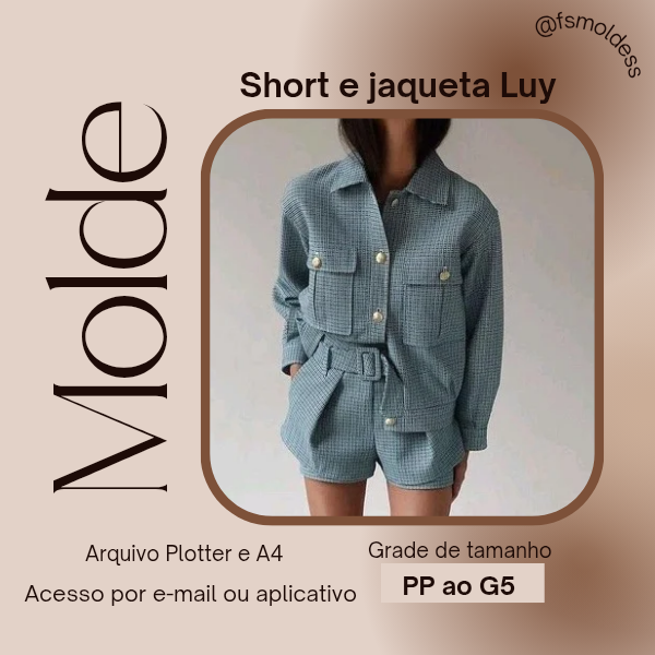 Molde short e jaqueta Luy