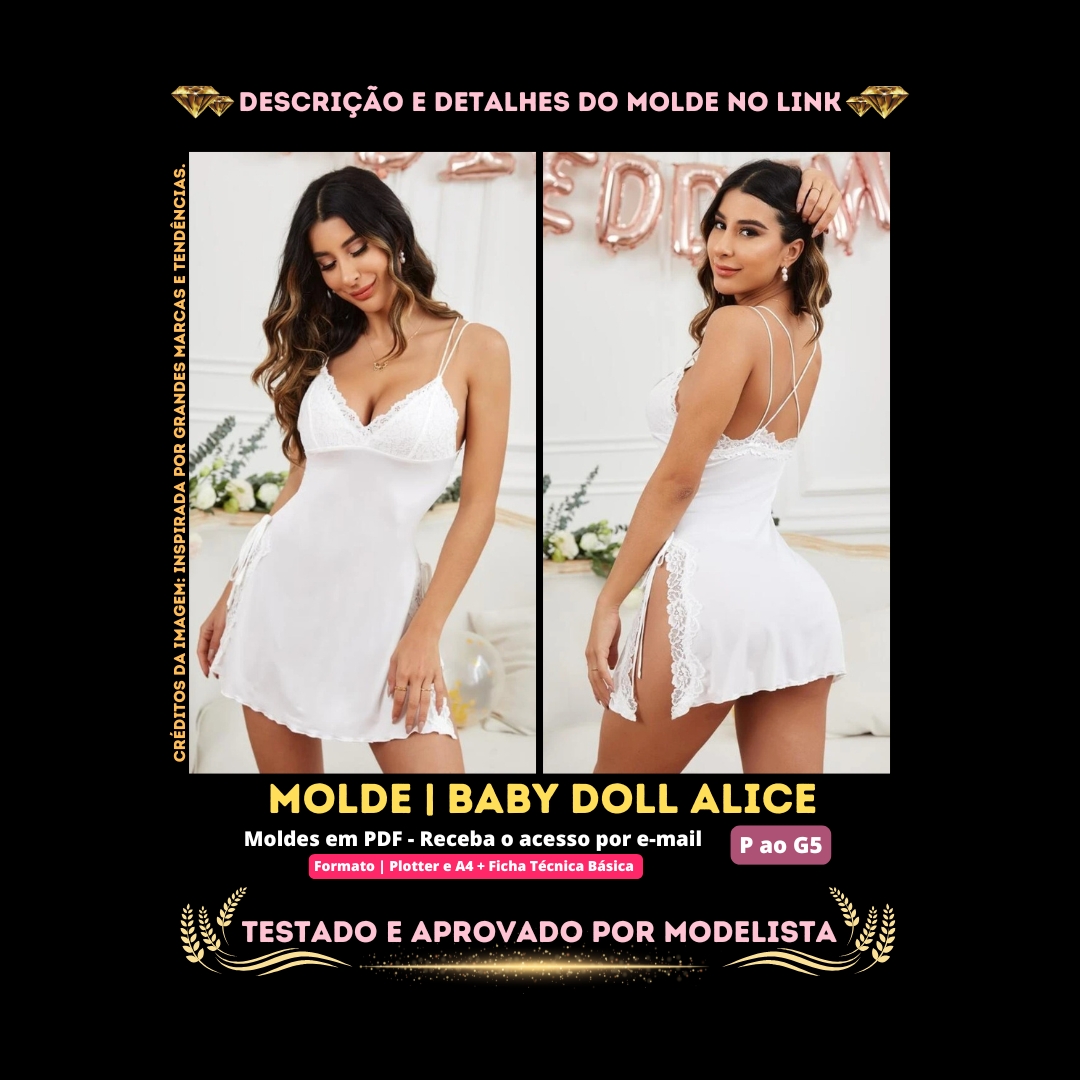 Molde em PDF - Baby Doll Alice (Baby Doll Estilo Sexy Costas Nuas com Abertura na Lateral)
