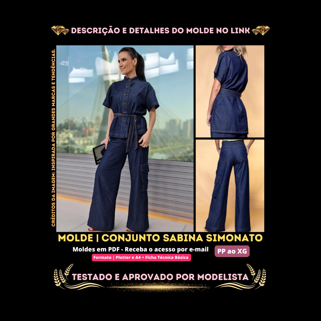 Molde em PDF - Conjunto Sabina Simonato (Conjunto Estilo Casual Blusa Chemise de Gola Oriental e Faixa Ajustável com Calça Pantalona de Cintura Alta e Bolso Cargo) 