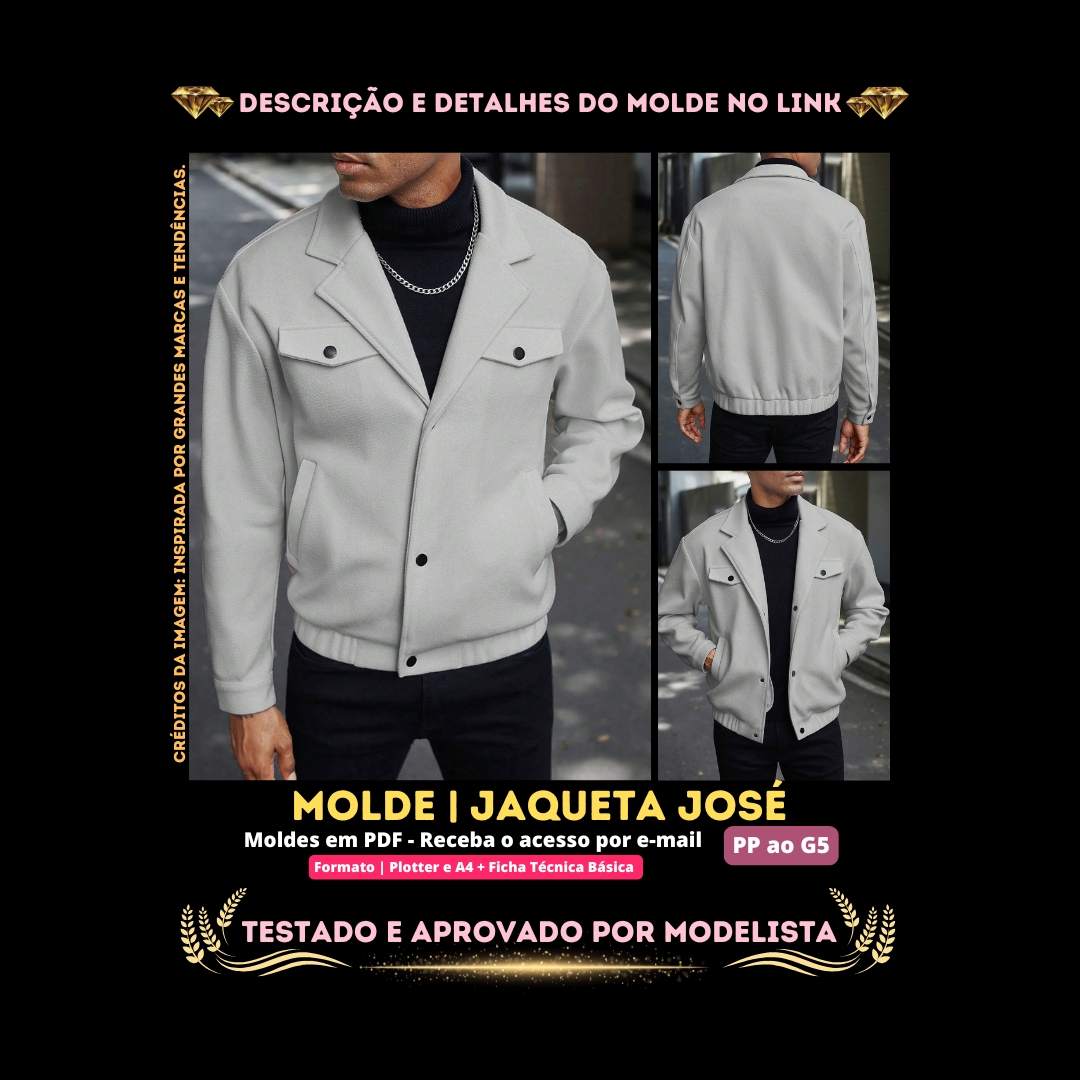 Molde em PDF - Jaqueta José (Jaqueta Masculina Estilo Casual Reta Com Gola De Lapela, Bolsos Frontais Com Lapela E Botões De Pressão, Mangas Longas Com Punho Ajustável E Barra Com Elástico Embutido)
